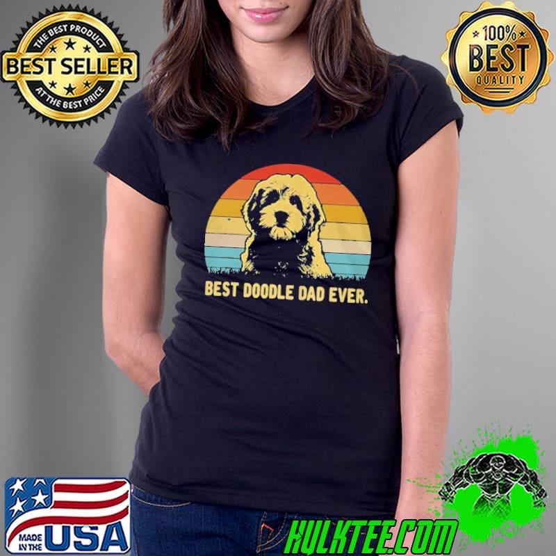 Best Doodle Dad Ever vintage sunset s Ladies Tee Best Doodle Dad Ever vintage sunset s Ladies Tee