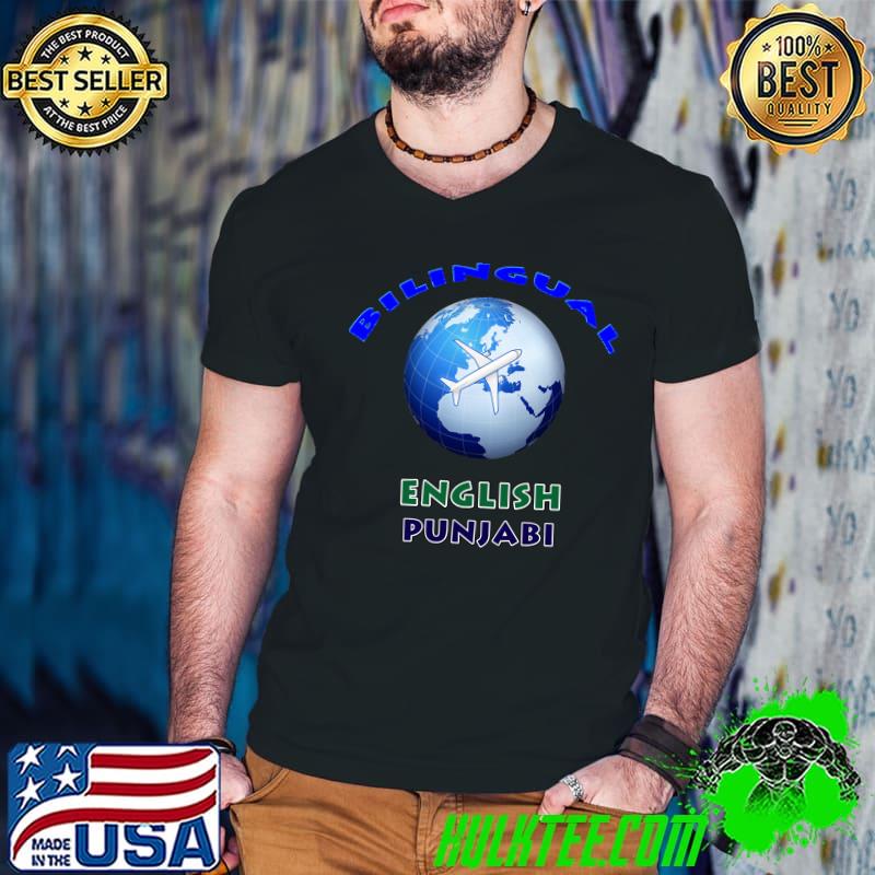 Bilingual English Punjabi Classic T-Shirt Bilingual English Punjabi Classic T-Shirt