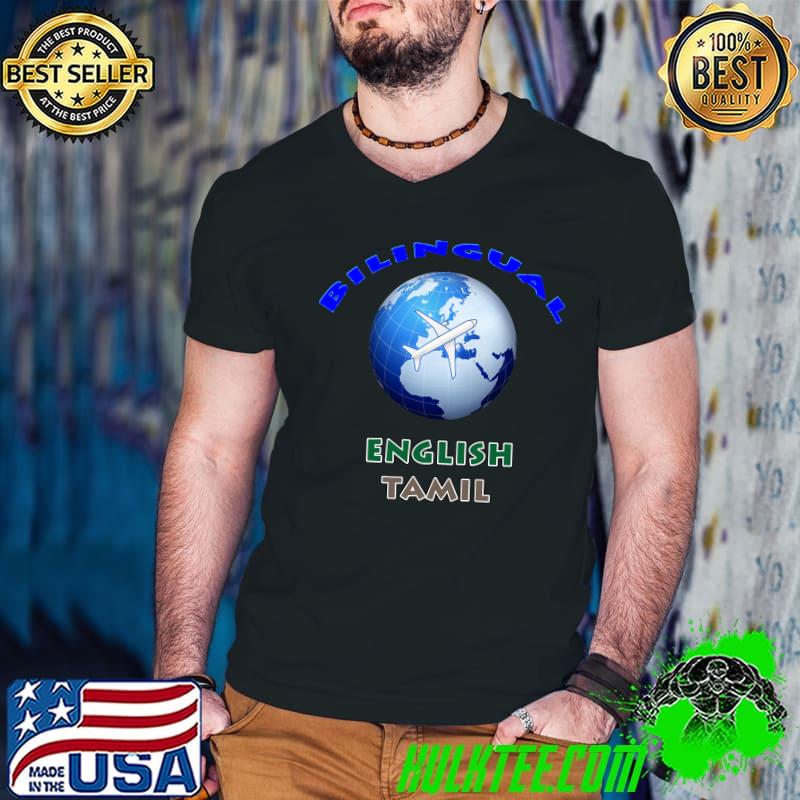 Bilingual English Tamil Classic T-Shirt