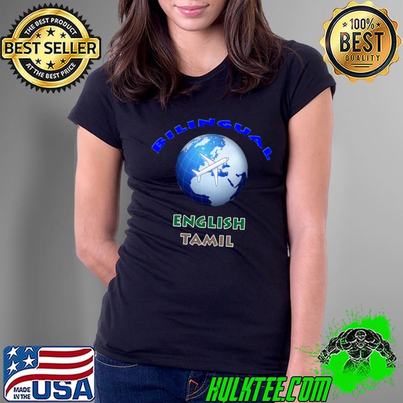 Bilingual English Tamil Classic T-Shirt Ladies Tee Bilingual English Tamil Classic T-Shirt Ladies Tee