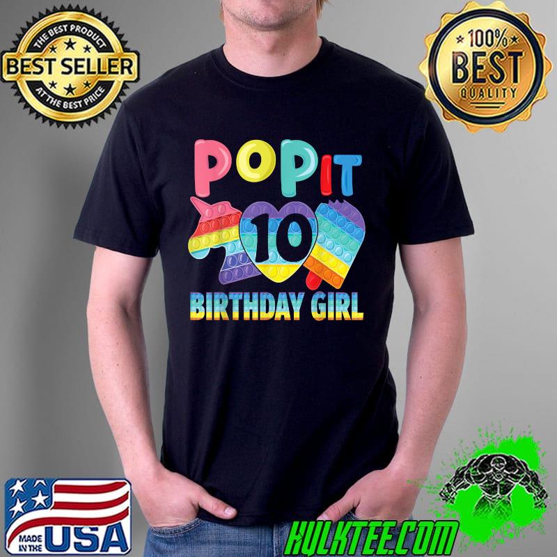 Birthday girl pop it 10 unicorn T-Shirt Unisex Birthday girl pop it 10 unicorn T-Shirt Unisex