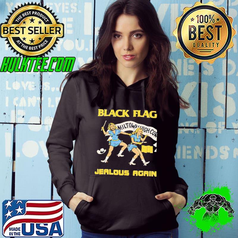 Black flag jealous again miltowanigh shirt
