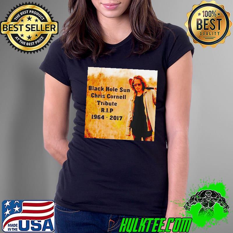 Black Hole Sun Chris Cornell Tribute RIP 1964 2017 s Ladies Tee Black Hole Sun Chris Cornell Tribute RIP 1964 2017 s Ladies Tee