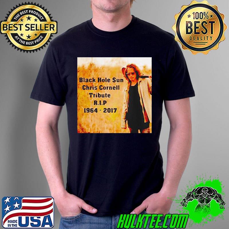 Black Hole Sun Chris Cornell Tribute RIP 1964 2017 s Unisex Black Hole Sun Chris Cornell Tribute RIP 1964 2017 s Unisex