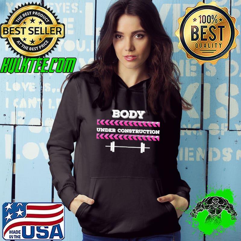 Body Under Construction Weight Lifting Shirt
