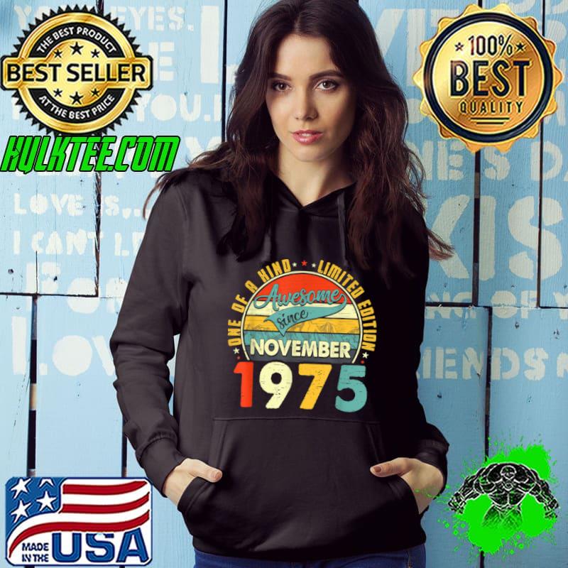 Born In November 1975 46th Birthday Gift Retro 46 Years Old T Shirt