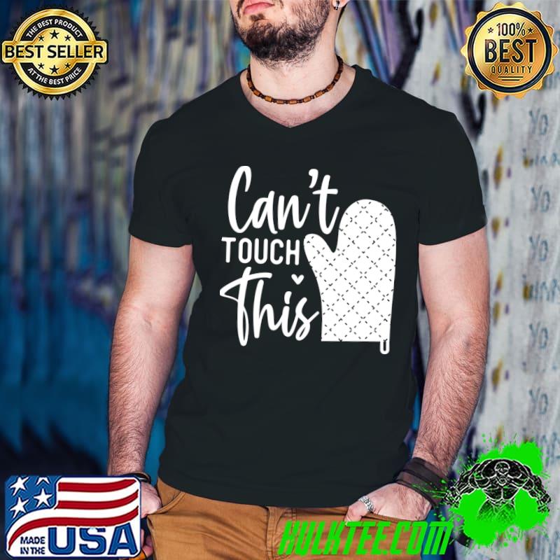 Cant Touch This Kitchen T-Shirt Guys V Neck Cant Touch This Kitchen T-Shirt Guys V Neck