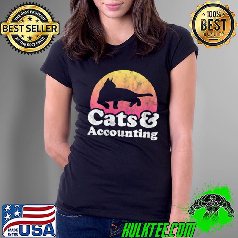 Cats and Accounting Men's or Women's Cat and Accountant T-Shirt Ladies Tee Cats and Accounting Men's or Women's Cat and Accountant T-Shirt Ladies Tee