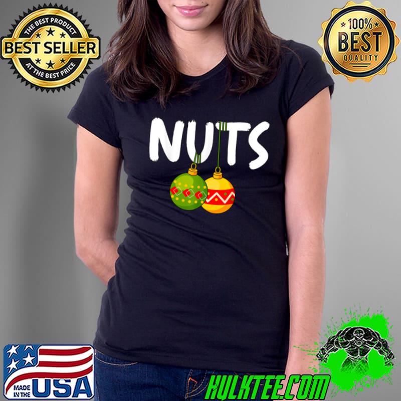 Chest Nuts Funny Matching Chestnuts Christmas Couples Nuts T-Shirt Ladies Tee Chest Nuts Funny Matching Chestnuts Christmas Couples Nuts T-Shirt Ladies Tee