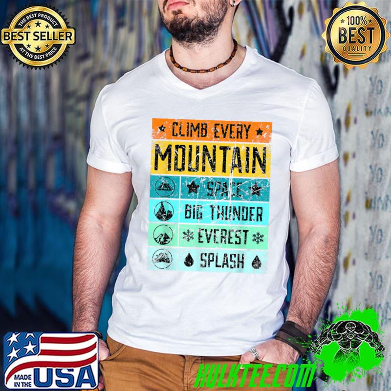 Climb Mt Everest Shirt Splash Mountain Shirt Space Mountain T-Shirt Guys V Neck Climb Mt Everest Shirt Splash Mountain Shirt Space Mountain T-Shirt Guys V Neck