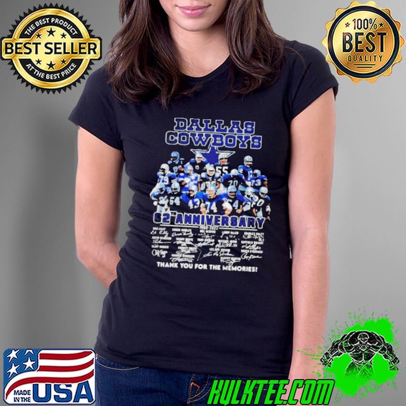 DALLAS COWBOYS 62TH ANNIVERSARY 1960 2022 SIGNATURES THANK YOU FOR THE MEMORIES SHIRT Ladies Tee DALLAS COWBOYS 62TH ANNIVERSARY 1960 2022 SIGNATURES THANK YOU FOR THE MEMORIES SHIRT Ladies Tee
