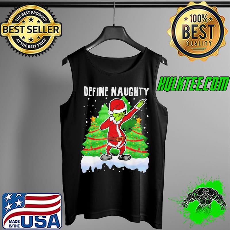 Dear Dabbing Santa Define Naughty Christmas Matching Shirt Tank Top Dear Dabbing Santa Define Naughty Christmas Matching Shirt Tank Top