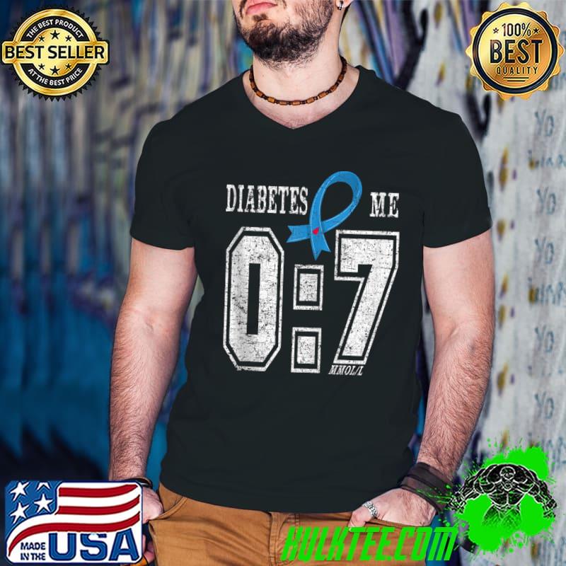 Diabetes 0 Me 7 mmol November Diabetes Awareness Month 2021 T-shirt