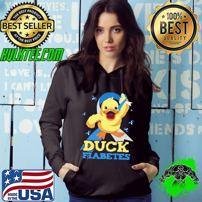 Diabetes Awareness Duck Fiabetes s Hoodie Diabetes Awareness Duck Fiabetes s Hoodie