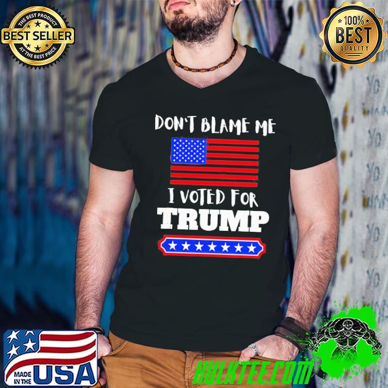 Don’t blame me I voted for Trump flag s Guys V Neck Don’t blame me I voted for Trump flag s Guys V Neck