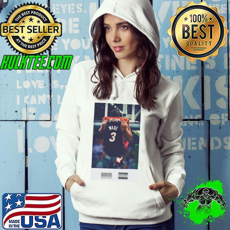 Dwyane Wade Pull Up Shirt Hoodie Dwyane Wade Pull Up Shirt Hoodie