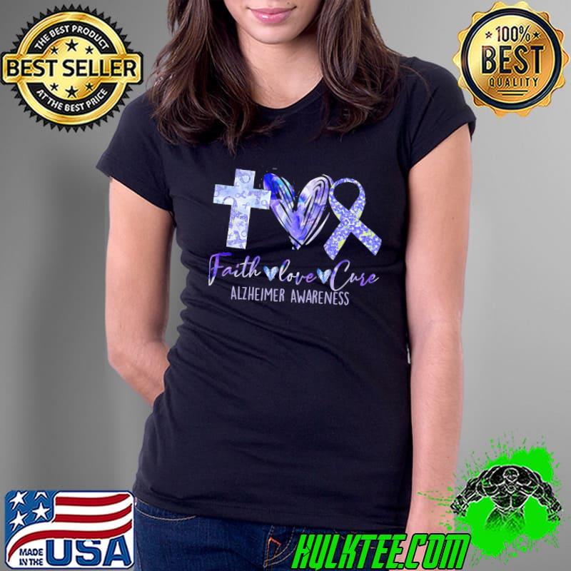 Faith Love Cure Alzheimer's Awareness Shirt Ladies Tee Faith Love Cure Alzheimer's Awareness Shirt Ladies Tee