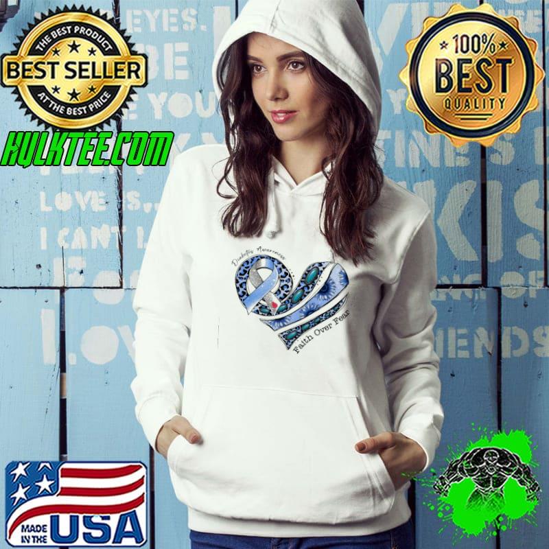 Faith Over Fear Diabetes Awareness Heart Shirt