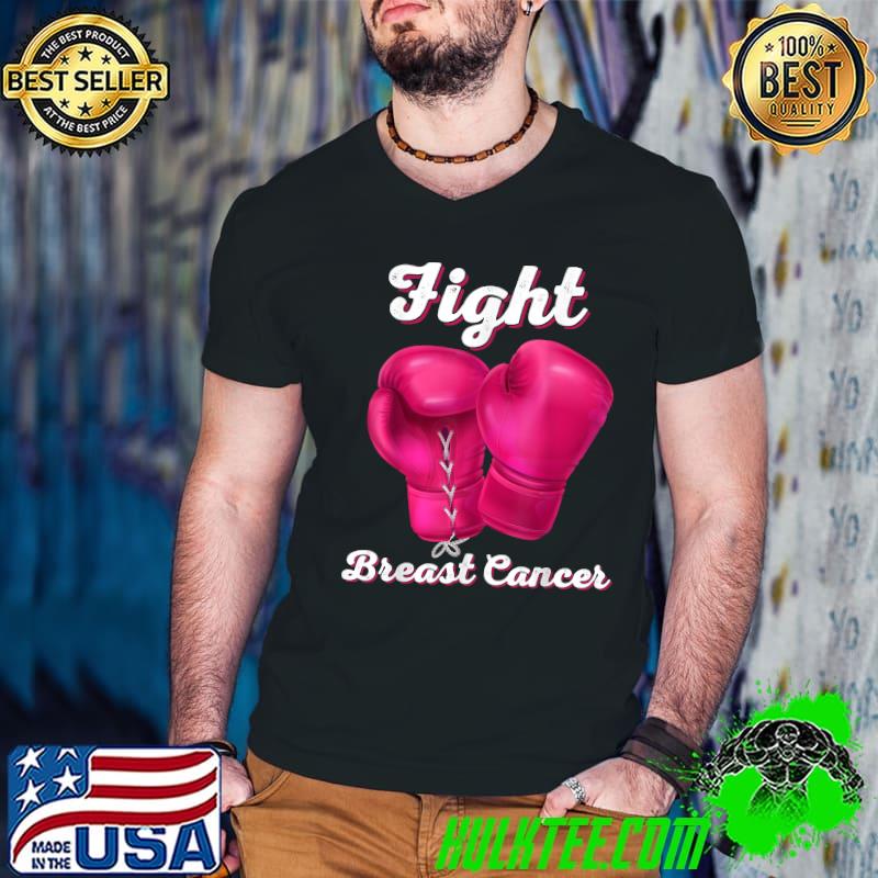 Fight Breast Cancer Boxing Gloves Breast Cancer Awareness T-Shirt