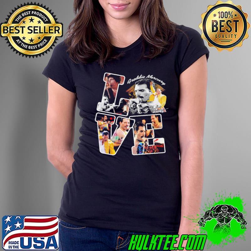 Freddie Mercury Love Shirt