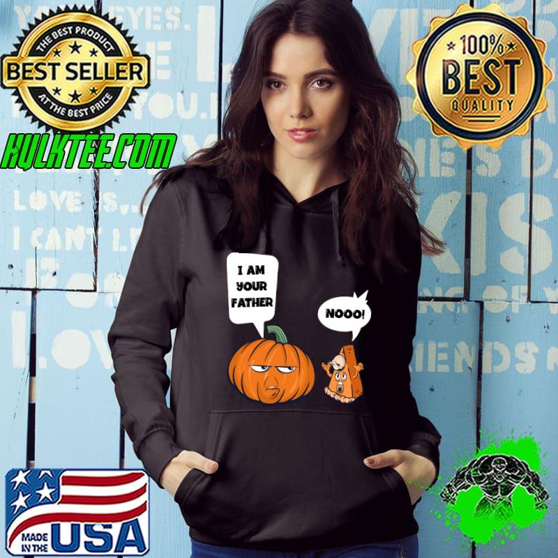 Funny Pumpkin Pie I Am Your Father Pumpkin Essential T-Shirt Hoodie Funny Pumpkin Pie I Am Your Father Pumpkin Essential T-Shirt Hoodie