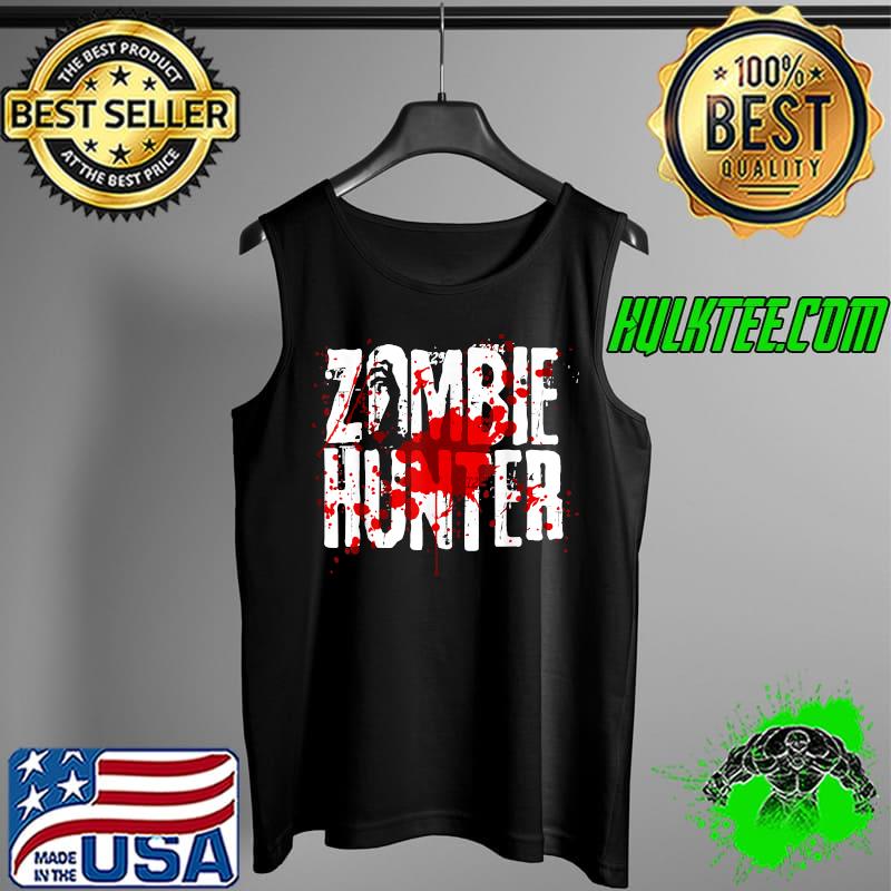 Funny Zombie Hunter Design For Boys Girls Halloween Hunting T-Shirt Tank Top Funny Zombie Hunter Design For Boys Girls Halloween Hunting T-Shirt Tank Top