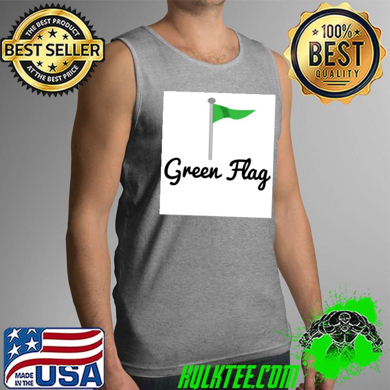 green flag - merch Classic T-Shirt Tank Top green flag - merch Classic T-Shirt Tank Top