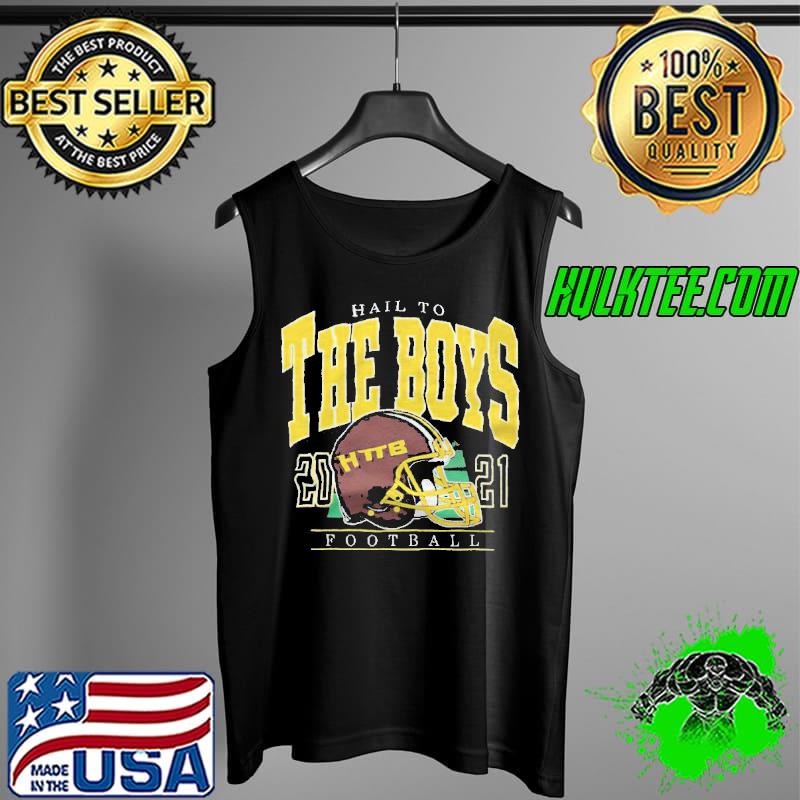 Hail to The Boys 2021 football s Tank Top Hail to The Boys 2021 football s Tank Top