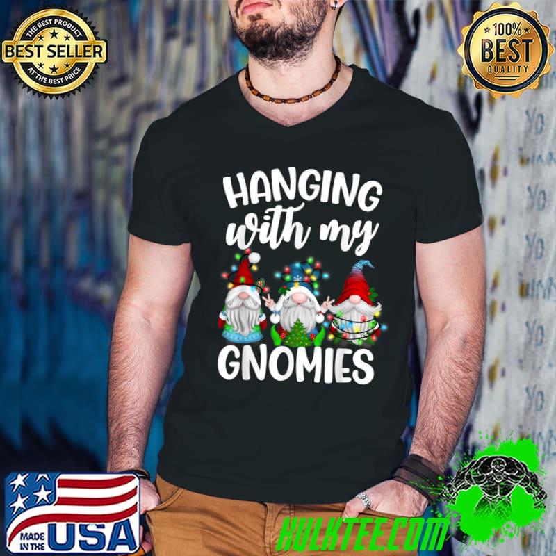 Hanging With My Gnomies Pajama, Christmas Gnome T-Shirt