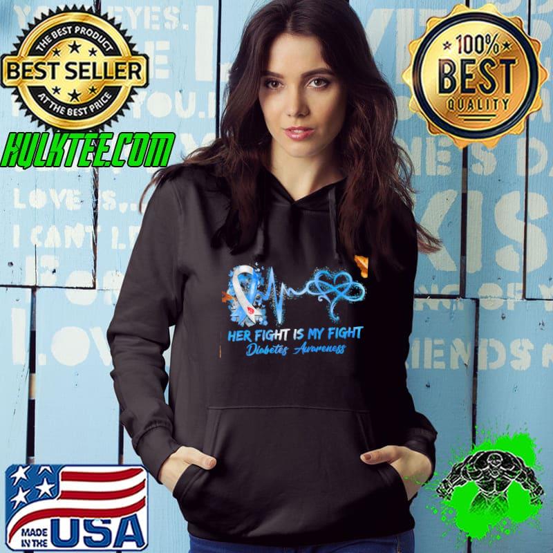 Her Fight Is My Fight Diabetes Awareness Shirt