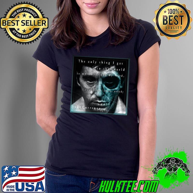 Horror The Only Thing I Got In This World Is My Balls And My Word Shirt Ladies Tee Horror The Only Thing I Got In This World Is My Balls And My Word Shirt Ladies Tee