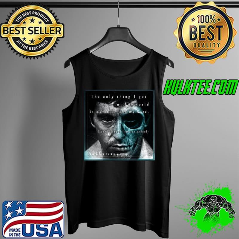 Horror The Only Thing I Got In This World Is My Balls And My Word Shirt Tank Top Horror The Only Thing I Got In This World Is My Balls And My Word Shirt Tank Top