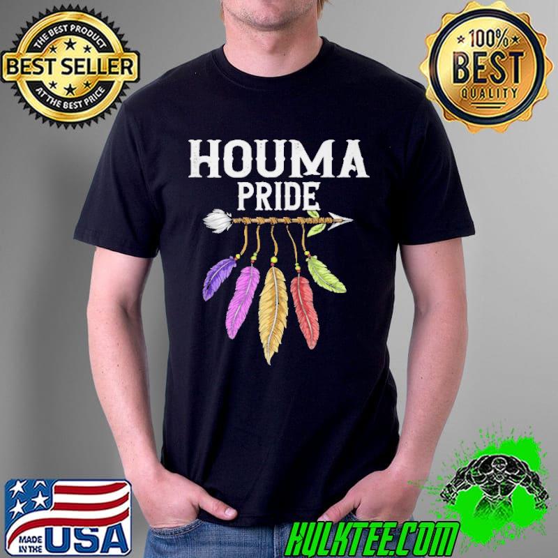 HOUMA NATIVE AMERICAN GIRL HOUMA FEMALE RELATED SHIRT Unisex HOUMA NATIVE AMERICAN GIRL HOUMA FEMALE RELATED SHIRT Unisex