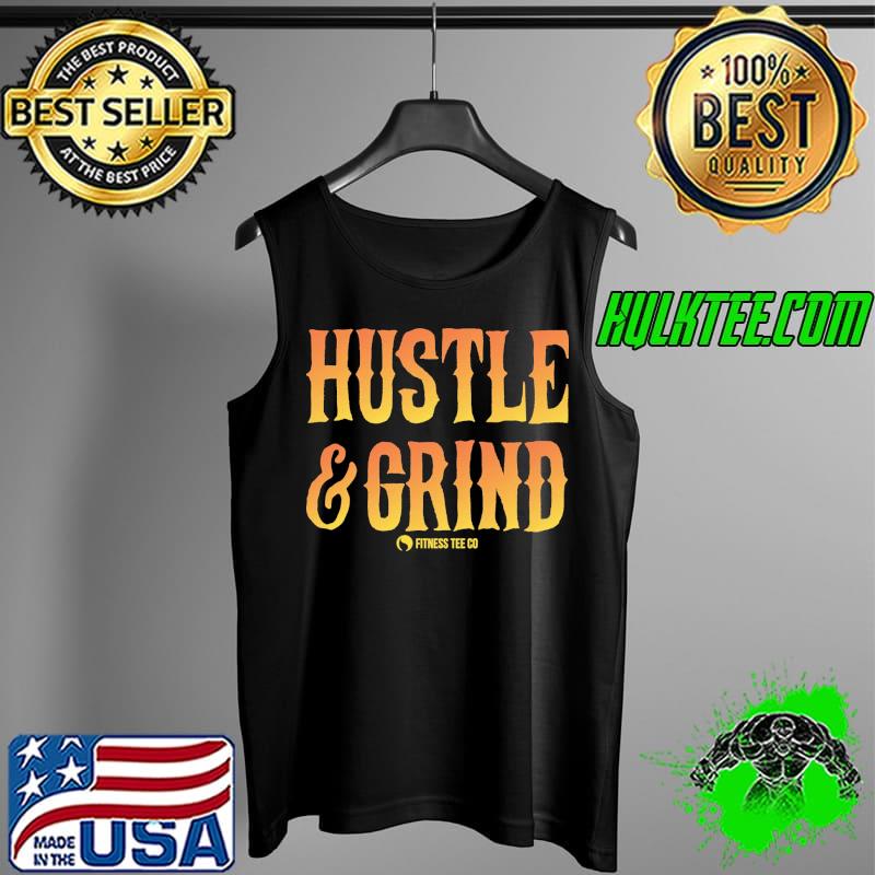 Hustle And Grind Fitness s Tank Top Hustle And Grind Fitness s Tank Top