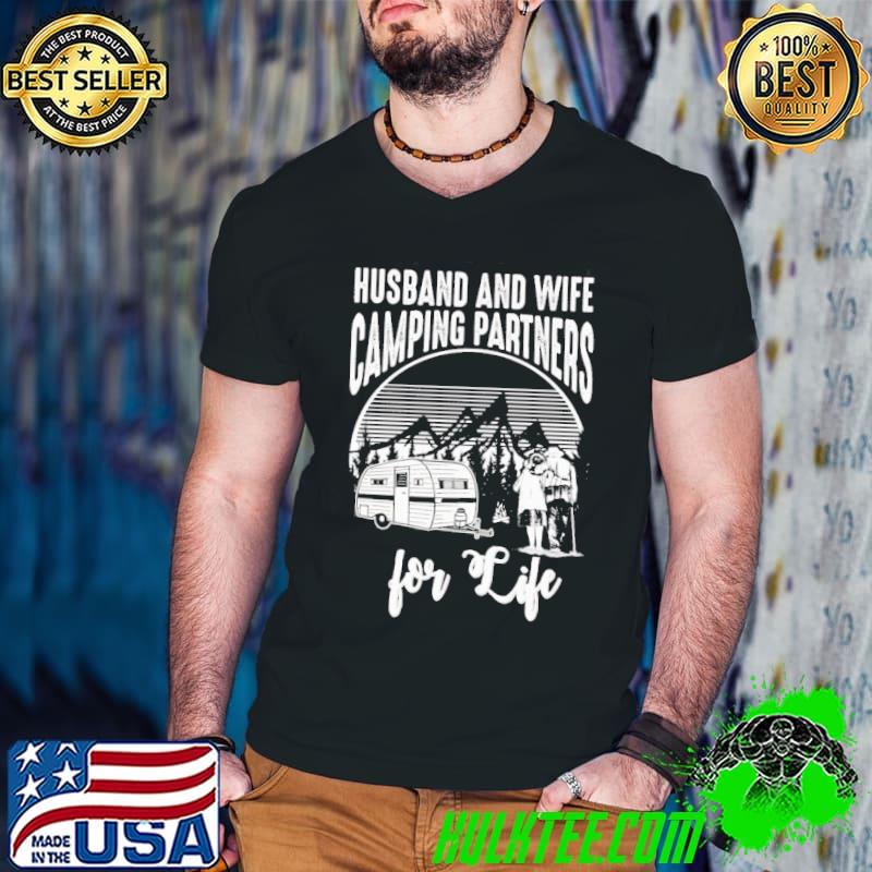Husvband And Wife Camping Partner For Life Shirt