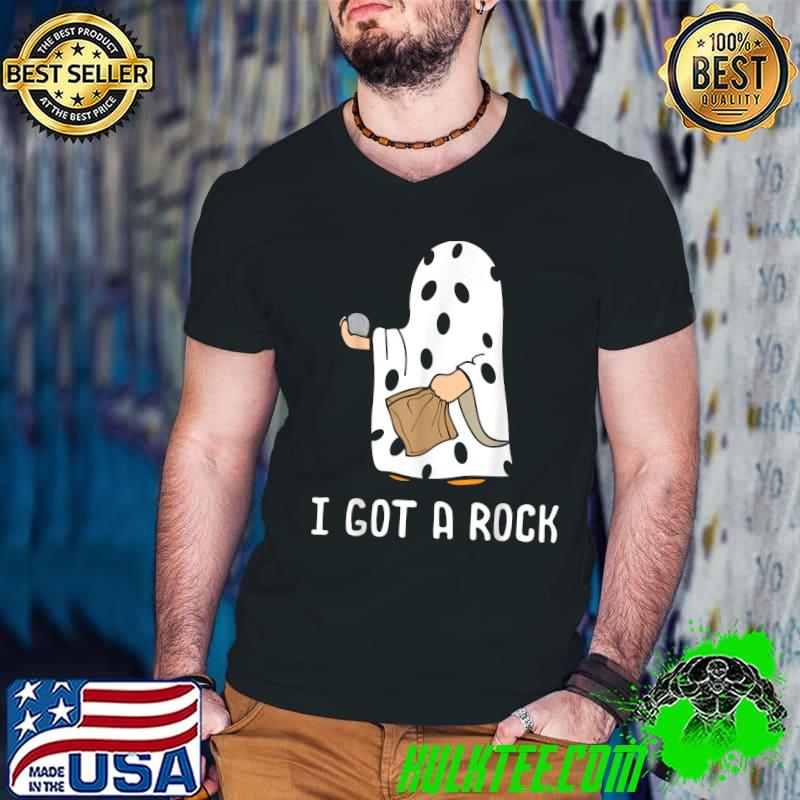 I Got A Rock Funny Halloween Trick Or Treating Ghost T-Shirt I Got A Rock Funny Halloween Trick Or Treating Ghost T-Shirt