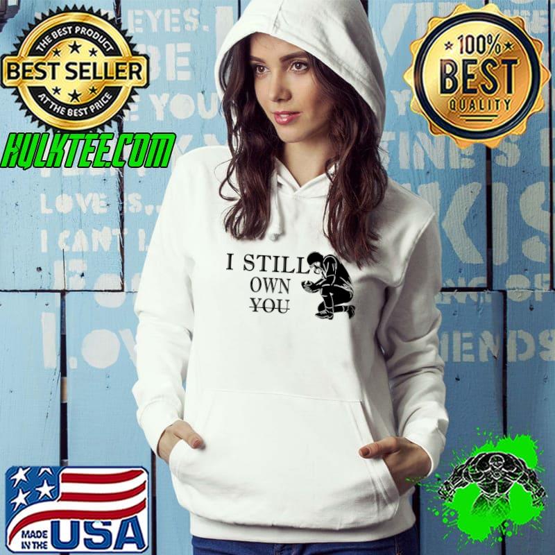 i still owe you t-shirt Cap Classic T-Shirt Hoodie i still owe you t-shirt Cap Classic T-Shirt Hoodie
