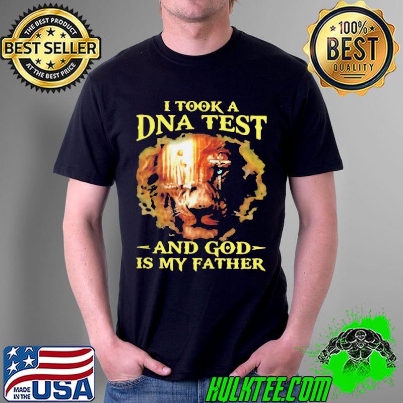 Jesus Lion I Took A Dna Test And God Is My Father T-s Unisex Jesus Lion I Took A Dna Test And God Is My Father T-s Unisex