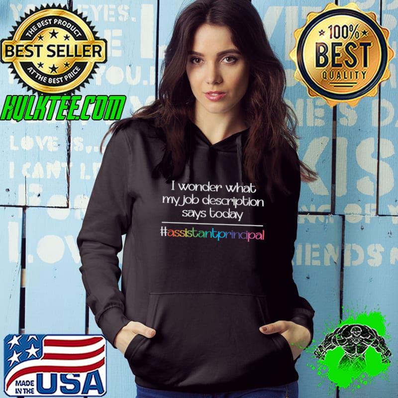 Job Description Assistant Principal T-shirt