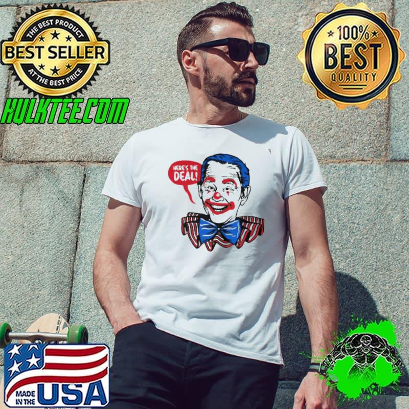 Joe Biden clown here’s the deal s Unisex Joe Biden clown here’s the deal s Unisex