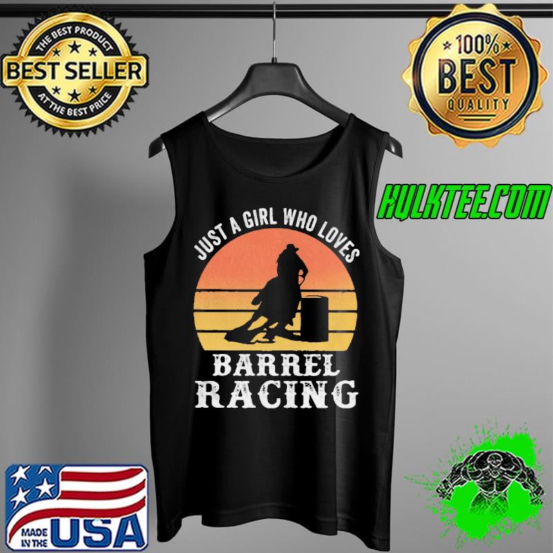 Just A Girl Who Loves Barrel Racing Horse Vintage Tank Top Just A Girl Who Loves Barrel Racing Horse Vintage Tank Top