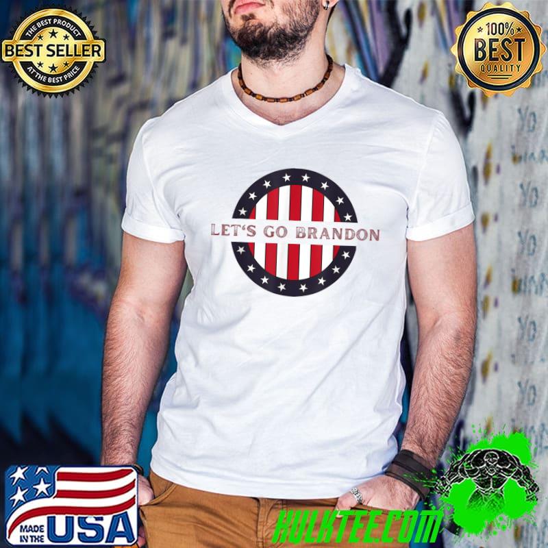 Let's Go Brandon Anti Liberal US Flag T-Shirt Let's Go Brandon Anti Liberal US Flag T-Shirt
