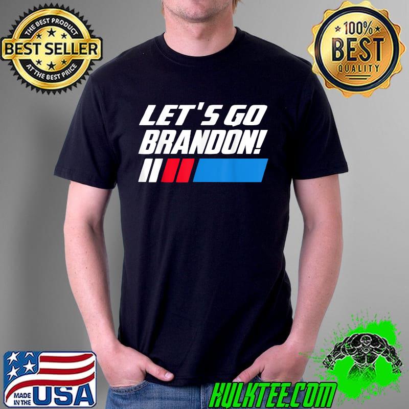 Let's go brandon Biden T-Shirt Unisex Let's go brandon Biden T-Shirt Unisex