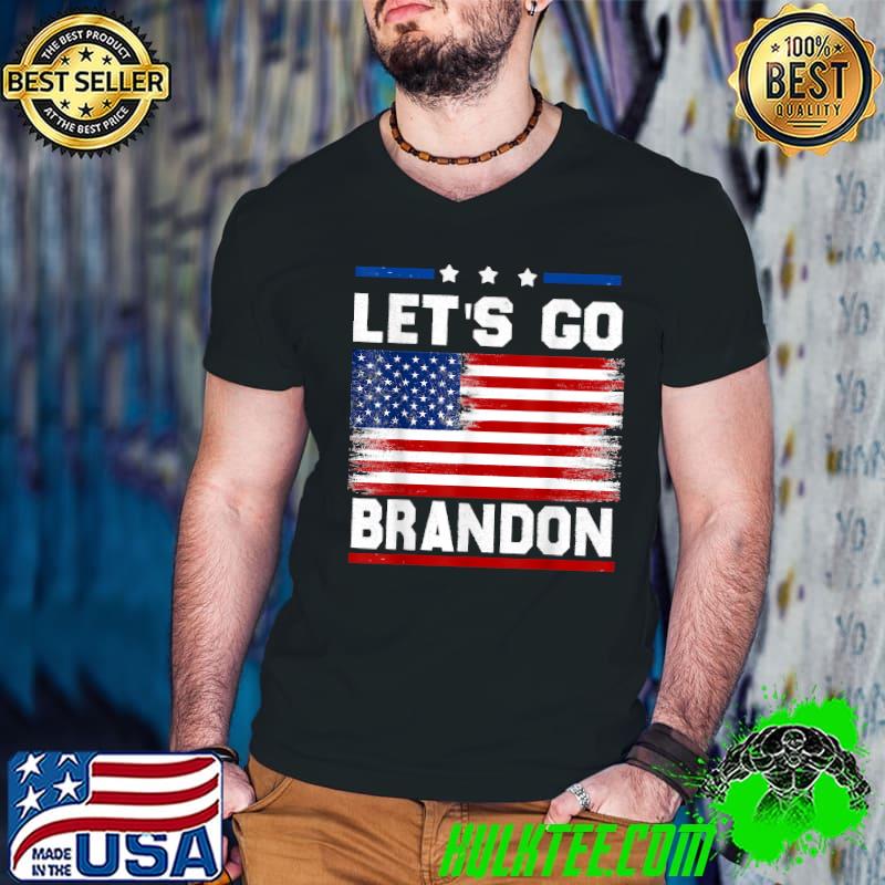 Let's Go Brandon Conservative Anti Liberal US American Flag T-Shirt