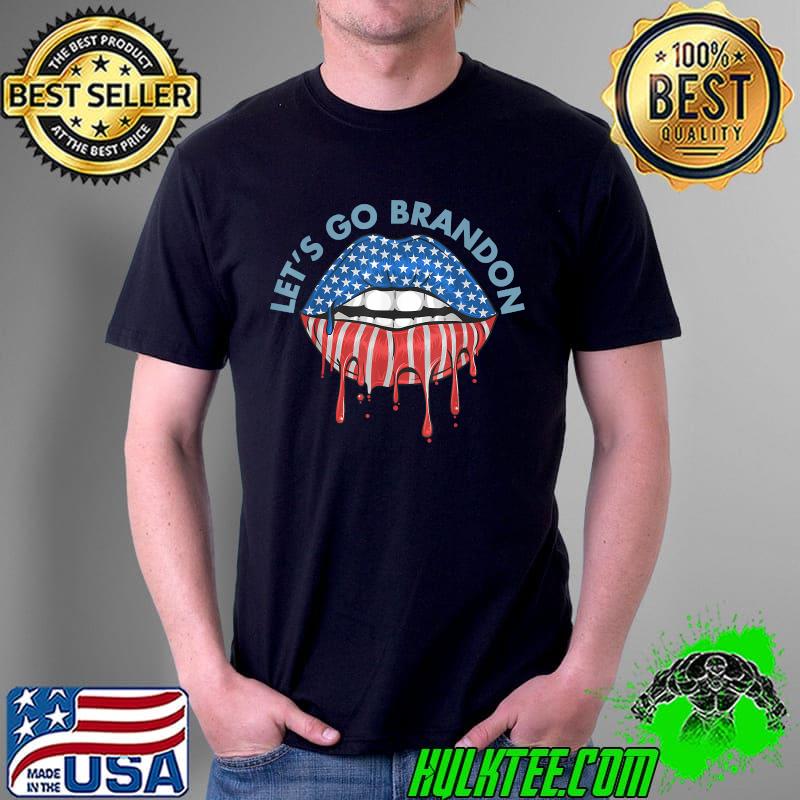 Let's Go Brandon Lips Kiss Lets 2021 Love US Flag Fans 2022 T-Shirt Unisex Let's Go Brandon Lips Kiss Lets 2021 Love US Flag Fans 2022 T-Shirt Unisex