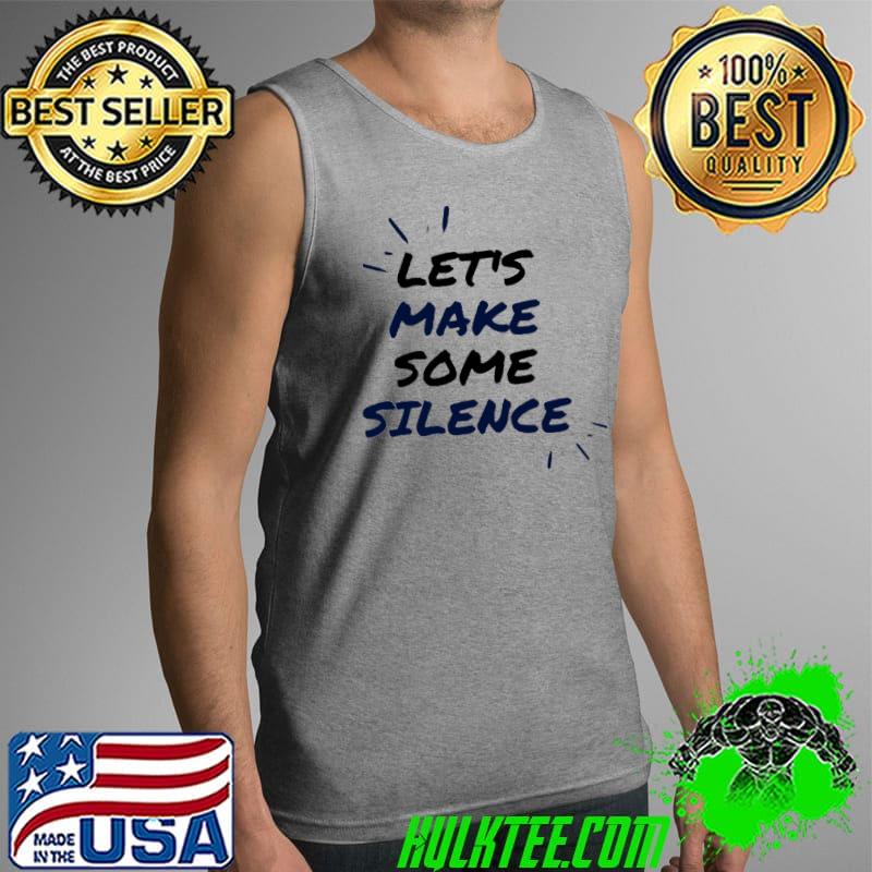 Let's Make Some Silence Finnish Shirt Tank Top Let's Make Some Silence Finnish Shirt Tank Top