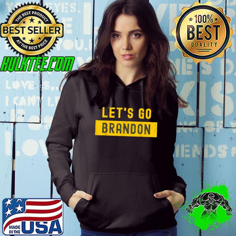 Lets Go Branden Funny Conservative Anti Liberal Chant T-Shirt