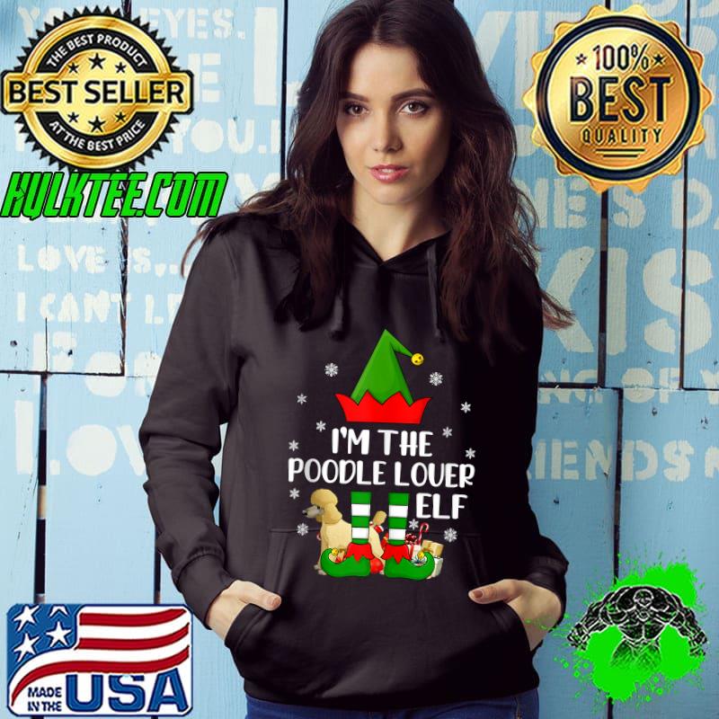 Matching Family I'm The Poodle Lover Elf Christmas T-shirt