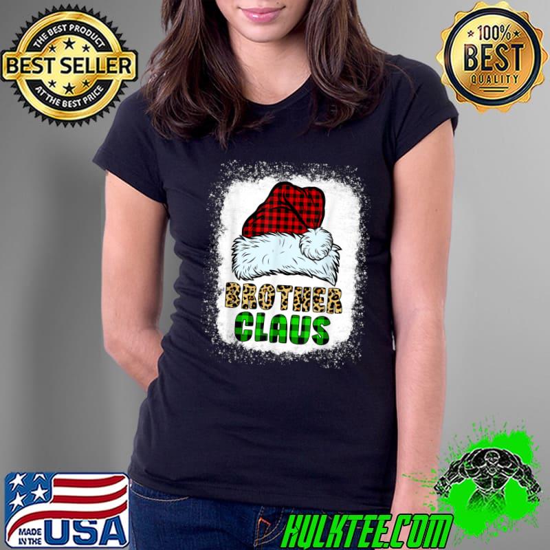 mb Brother Claus Christmas Pajamas Santa Family Matching T-Shirt Ladies Tee mb Brother Claus Christmas Pajamas Santa Family Matching T-Shirt Ladies Tee