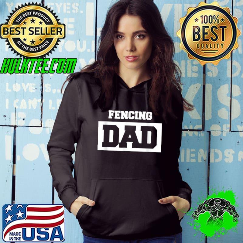 Mens Fencing Dad Fencing Fencer T-Shirt Mens Fencing Dad Fencing Fencer T-Shirt
